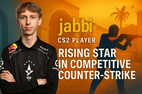 Jabbi cs2 player - rising star in competitive counter-strike